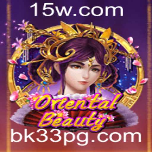 Descubra as Maravilhas de OrientalBeauty: Um Jogo Fascinante que Cativa com BK33